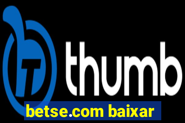 betse.com baixar